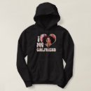 Search for i love my girlfriend hoodies Bubbly