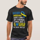 Search for special for mum tshirts Down syndrome