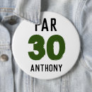 Search for 30th birthday buttons Thirty