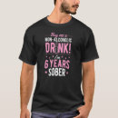 Search for years sober tshirts Non
