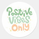 Search for positive vibes only stickers Typography