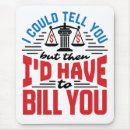Search for funny lawyer mousepads Legal