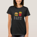 Search for cheeseburger tshirts Quote