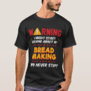 Search for bread tshirts Joke