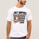 Search for umpire tshirts Sports