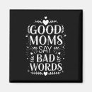 Search for good and bad magnets Mom