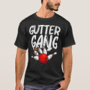 Search for cool bowling for mens tshirts Gang