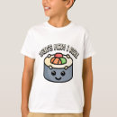 Search for funny sushi tshirts Joke