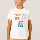 Search for motivational kids tshirts Inspiration