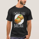 Search for baklava tshirts Greece