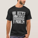 Search for keyboard mens tshirts Pianist
