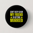 Search for getting married buttons Groom to be