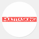 Search for multitasker stickers Humour