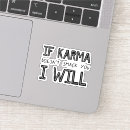 Recherche de karma autocollants Sarcastique