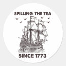 Search for spill the tea stickers Fourth of july