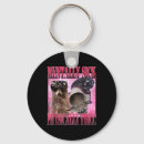 Search for sick keychains Funny
