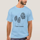 Search for fungi tshirts Mushroom