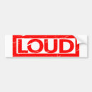Search for loudness bumper stickers Funny
