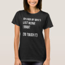 Search for last nerve tshirts Touch