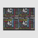Search for 40th birthday tissue paper Over the hill