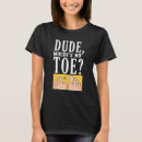 Search for dude tshirts Amputee