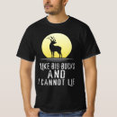 Search for i like big bucks tshirts Redneck