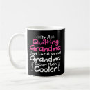 Search for quilting grandma mugs Quilter