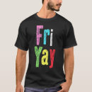 Search for friyay tshirts Happy