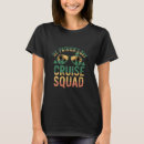Search for funny cruise tshirts 2025