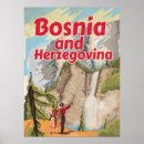 Recherche de la bosnie posters Bosnie et herzégovine