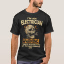 Search for electrical safety tshirts Warning