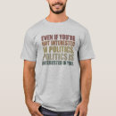 Search for political tshirts Quote