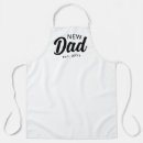 Search for new father aprons For him