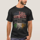 Recherche de irish american tshirts Ireland