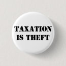 Search for libertarian buttons Taxes