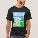 Search for djibouti tshirts Outta