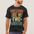 Search for awesome daughter tshirts Sister