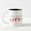 Search for litt mugs Just