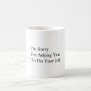 Search for do your job mugs Work