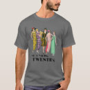 Search for roaring 20s tshirts This