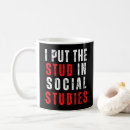 Search for studies mugs Social studies teacher