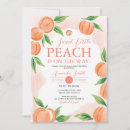 Search for sweet as a peach invitations Is on the way