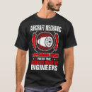 Search for aircraft engineer tshirts Profession
