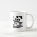 Search for truck driving mugs Drive