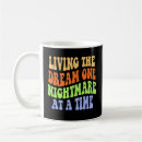 Search for livin mugs Living the dream
