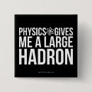 Recherche de physique badges Drôle