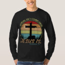 Search for jesus is coming tshirts Faith