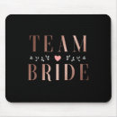 Search for team bride mousepads Bachelor