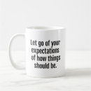 Search for expectations mugs Inspirational