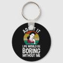 Search for bored keychains Humour
